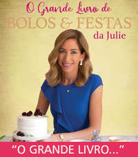 O Grande Livro de Bolos e Festas da Julie